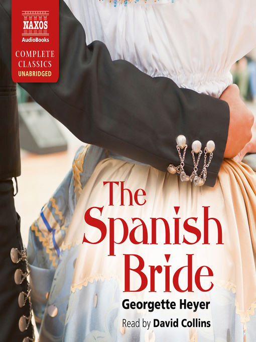 Title details for The Spanish Bride by Georgette Heyer - Available